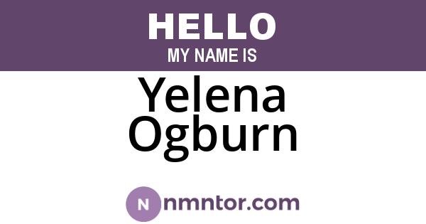 Yelena Ogburn