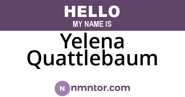 Yelena Quattlebaum