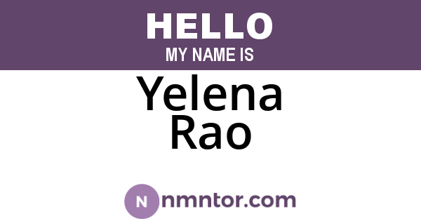 Yelena Rao