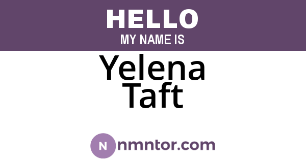 Yelena Taft
