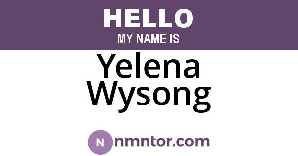 Yelena Wysong