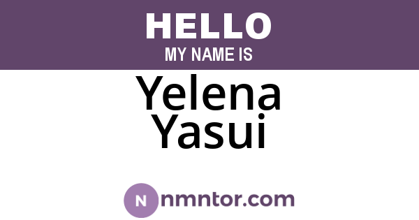 Yelena Yasui