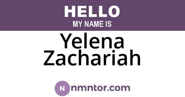 Yelena Zachariah