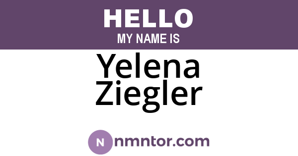 Yelena Ziegler