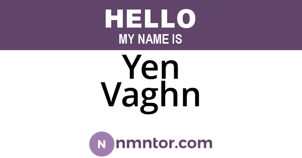 Yen Vaghn
