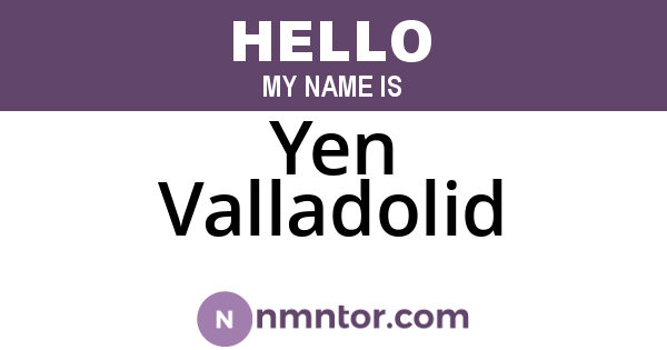Yen Valladolid
