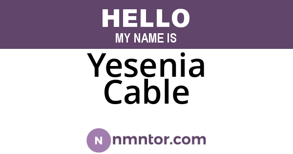 Yesenia Cable