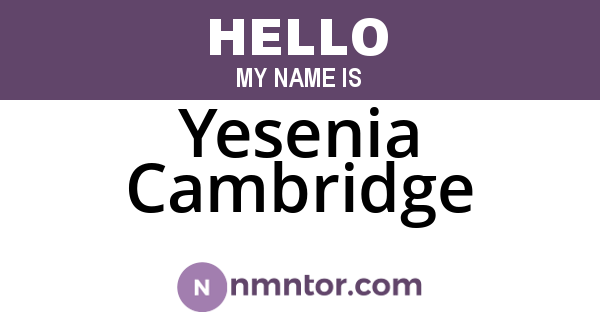 Yesenia Cambridge