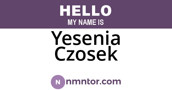 Yesenia Czosek