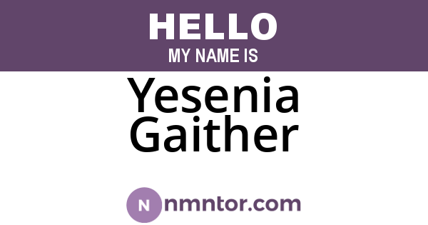 Yesenia Gaither