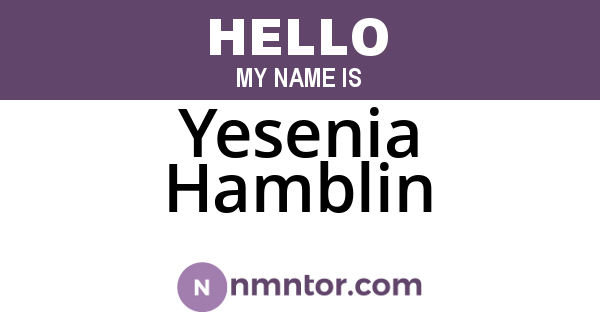 Yesenia Hamblin