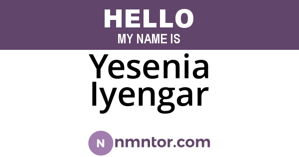 Yesenia Iyengar