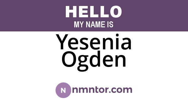 Yesenia Ogden
