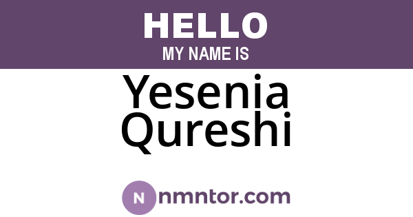 Yesenia Qureshi