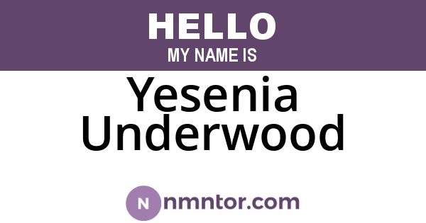 Yesenia Underwood
