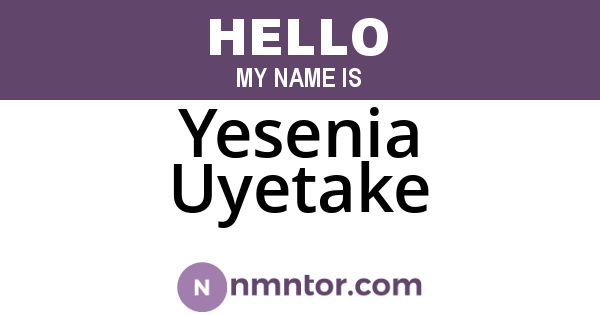 Yesenia Uyetake