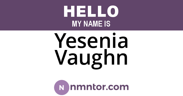 Yesenia Vaughn