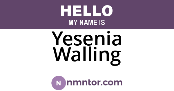 Yesenia Walling