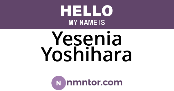 Yesenia Yoshihara
