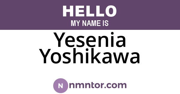 Yesenia Yoshikawa