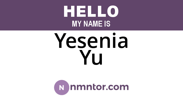 Yesenia Yu