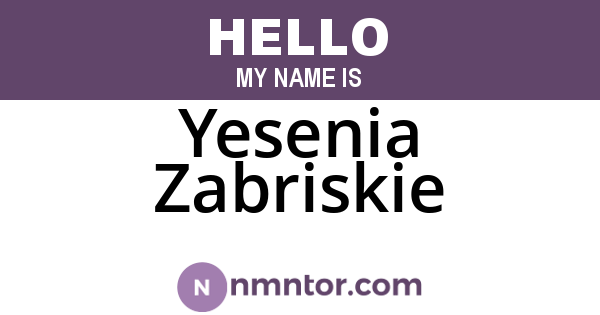 Yesenia Zabriskie