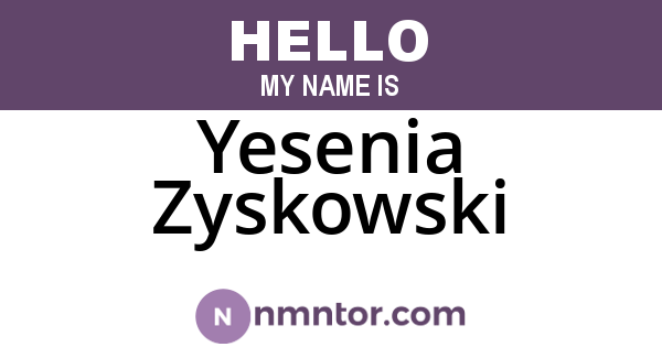 Yesenia Zyskowski