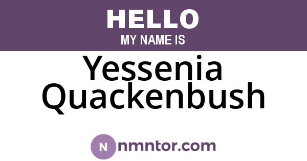 Yessenia Quackenbush