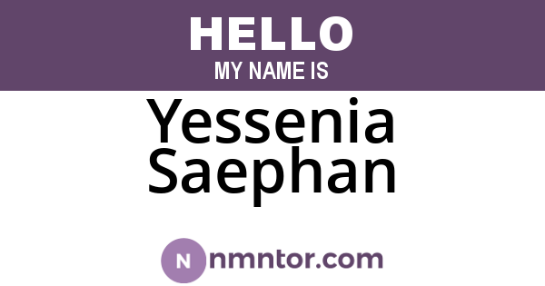 Yessenia Saephan