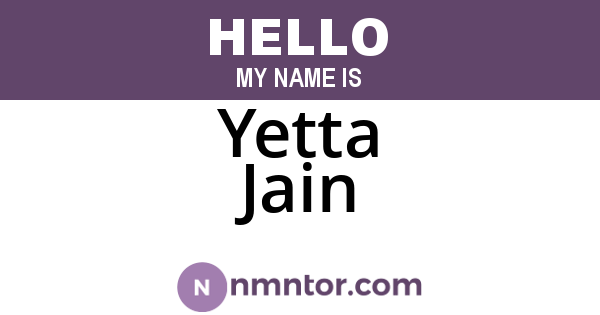 Yetta Jain