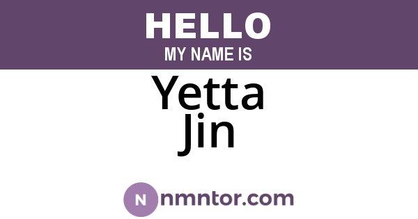 Yetta Jin
