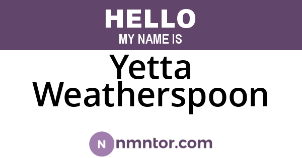 Yetta Weatherspoon