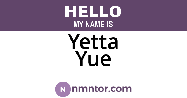 Yetta Yue