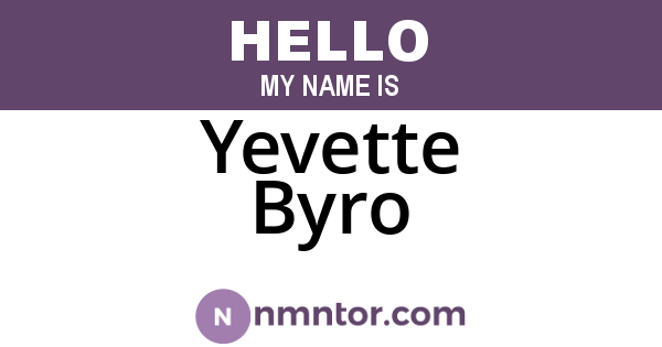 Yevette Byro