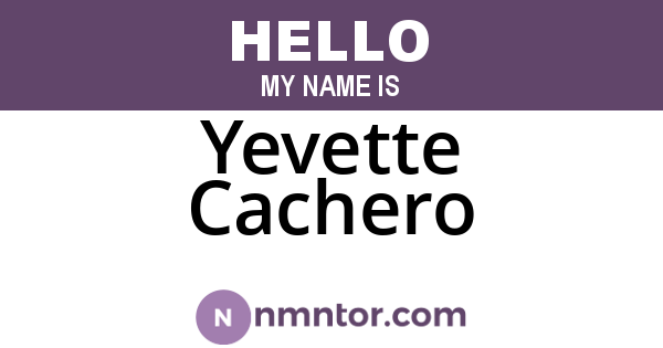 Yevette Cachero