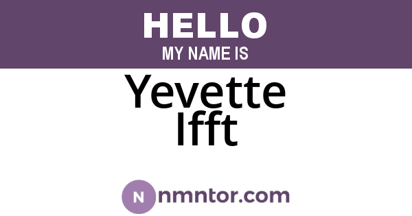 Yevette Ifft