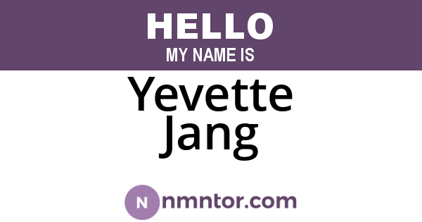 Yevette Jang