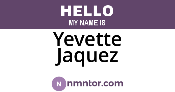 Yevette Jaquez