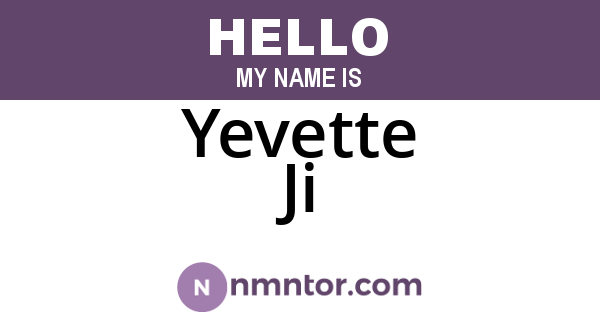 Yevette Ji