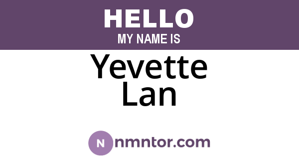 Yevette Lan