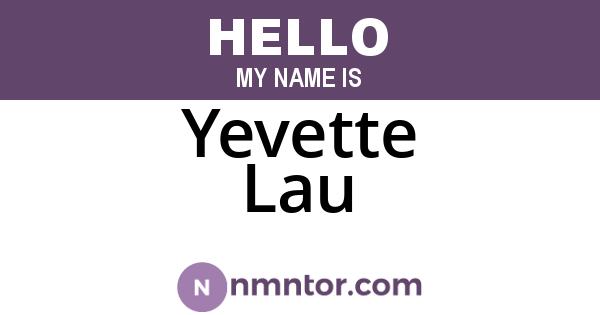 Yevette Lau