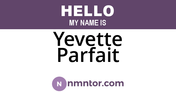 Yevette Parfait