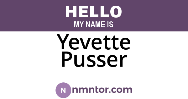 Yevette Pusser