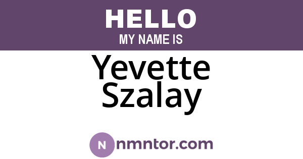 Yevette Szalay