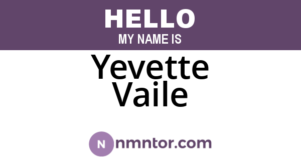Yevette Vaile