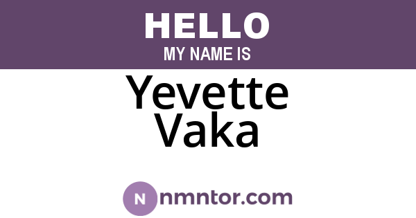 Yevette Vaka