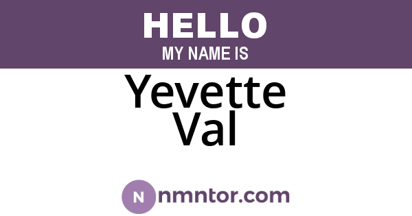 Yevette Val
