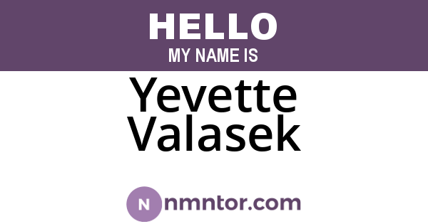 Yevette Valasek