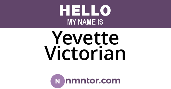Yevette Victorian