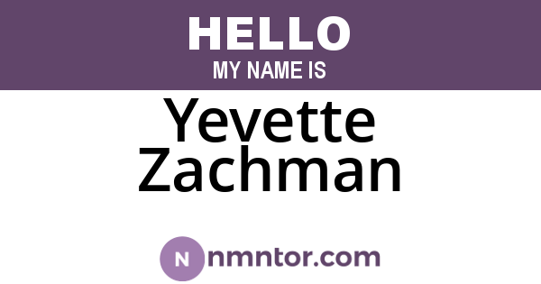 Yevette Zachman